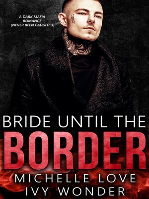 cover image of Bride Until the Border